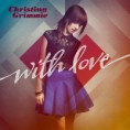 /album/albums-ive-reviewed-or-compared/christina-grimmie-with-love-jpg1/